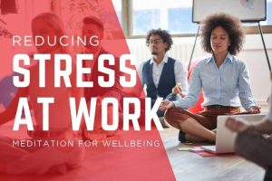 Introduction to meditation and its benefits to employees