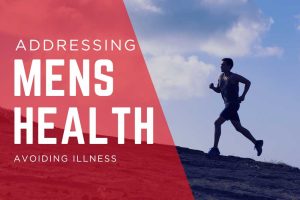 Addressing common illnesses that affect men