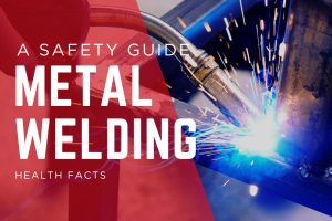 A guide for safe metal welding and fabrication